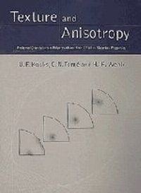 Enlarge image Cover: Texture and Anisotropy - Cambridge University Press