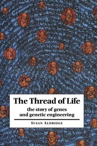 Enlarge image Cover: The Thread of Life - Cambridge University Press