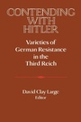 Cover: Contending with Hitler - Cambridge University Press