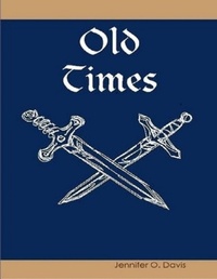 Enlarge image Cover: Old Times - Lulu.com