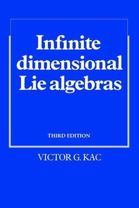 Enlarge image Cover: Infinite-Dimensional Lie Algebras - Cambridge University Press