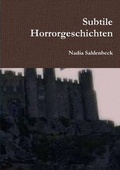 Cover: Subtile Horrorgeschichten - Lulu.com