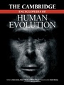 Cover: The Cambridge Encyclopedia of Human Evolution - Cambridge University Press