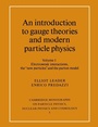 Cover: An Introduction to Gauge Theories and Modern Particle Physics - Cambridge University Press