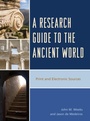 Cover: A Research Guide to the Ancient World - Rowman & Littlefield Publishers