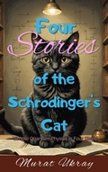 Cover: Four Stories of the Schrodinger's Cat - E-Kitap Projesi & Cheapest Books