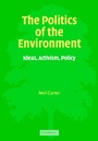 Cover: The Politics of the Environment - Cambridge University Press