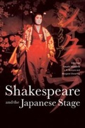 Cover: Shakespeare and the Japanese Stage - Cambridge University Press