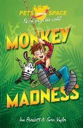 Cover: Pets from Space: Monkey Madness - Orion Children's Books