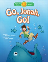 Enlarge image Cover: Go, Jonah, Go! - Tyndale House Publishers