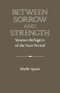 Cover: Between Sorrow and Strength - Cambridge University Press