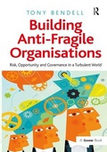 Cover: Building Anti-Fragile Organisations - Routledge