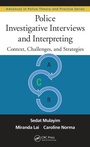 Cover: Police Investigative Interviews and Interpreting - Apple Academic Press Inc.