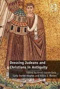 Cover: Dressing Judeans and Christians in Antiquity - Routledge