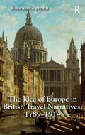 Cover: The Idea of Europe in British Travel Narratives, 1789-1914 - Routledge