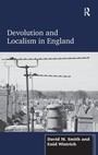 Cover: Devolution and Localism in England - Routledge