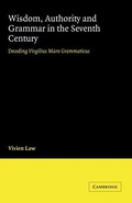 Cover: Wisdom, Authority and Grammar in the Seventh Century - Cambridge University Press