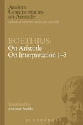 Cover: Boethius: On Aristotle On Interpretation 1-3 - Bloomsbury Academic