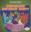Cover: Dinosaur Birthday Party - Gareth Stevens Publishing