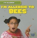 Cover: I'm Allergic to Bees - Gareth Stevens Publishing