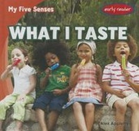 Enlarge image Cover: What I Taste - Gareth Stevens Publishing