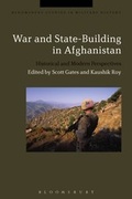 Cover: War and State-Building in Afghanistan - Bloomsbury Academic