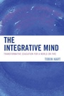 Cover: The Integrative Mind - Rowman & Littlefield Publishers