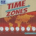 Cover: Time Zones - Gareth Stevens Publishing