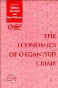 Cover: The Economics of Organised Crime - Cambridge University Press