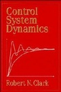 Cover: Control System Dynamics - Cambridge University Press