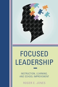 Enlarge image Cover: Focused Leadership - Rowman & Littlefield Publishers