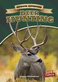 Cover: Deer Hunting - Gareth Stevens Publishing