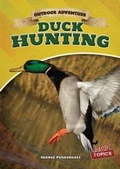Cover: Duck Hunting - Gareth Stevens Publishing