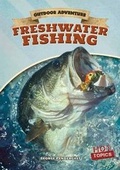 Cover: Freshwater Fishing - Gareth Stevens Publishing