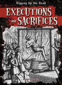 Abbildung von: Executions and Sacrifices - Gareth Stevens Publishing