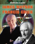 Cover: James Watson and Francis Crick - Gareth Stevens Publishing