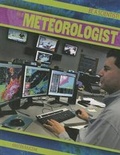 Cover: Be a Meteorologist - Gareth Stevens Publishing
