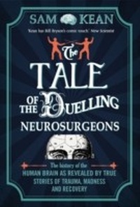 Abbildung von: The Tale of the Duelling Neurosurgeons - Transworld Digital