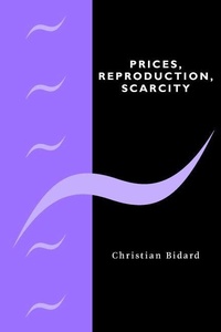 Enlarge image Cover: Prices, Reproduction, Scarcity - Cambridge University Press