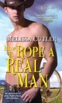 Cover: How to Rope a Real Man - Zebra Books