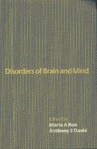 Enlarge image Cover: Disorders of Brain and Mind: Volume 1 - Cambridge University Press