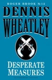 Enlarge image Cover: Desperate Measures - Bloomsbury Reader