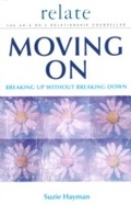 Cover: Moving on: Breaking Up without Breaking Down - Ebury Digital