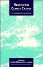 Cover: Negotiating Climate Change - Cambridge University Press