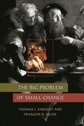 Cover: The Big Problem of Small Change - Princeton University Press