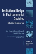 Cover: Institutional Design in Post-Communist Societies - Cambridge University Press