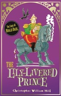 Cover: Tales from Schwartzgarten: The Lily-Livered Prince - Orchard Books