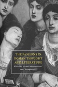 Cover: The Passions in Roman Thought and Literature - Cambridge University Press