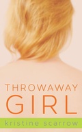Cover: Throwaway Girl - Dundurn Press