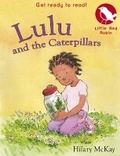 Cover: Lulu and the Caterpillars - Scholastic Press